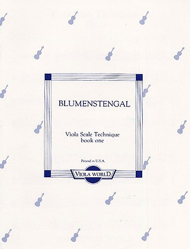 A. Blumenstengal: Viola Scale Technique - Book One