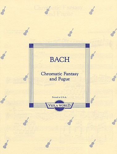 J.S. Bach: Chromatic Fantasy And Fugue