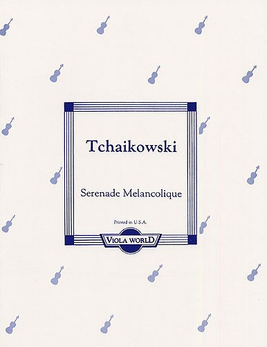 Pyotr Ilyich Tchaikovsky: Serenade Melancholique For Viola And Piano