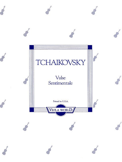 Tchaikovsky: Valse Sentimentale (Viola/Piano)