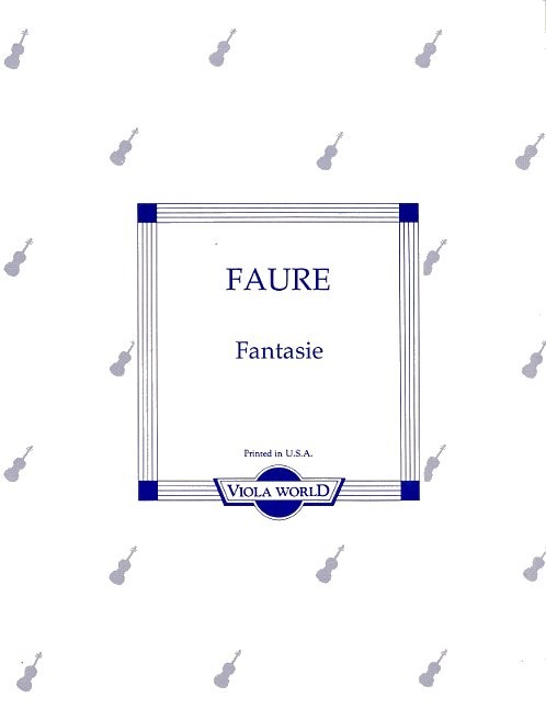 Gabriel Faure: Fantasie (Viola)