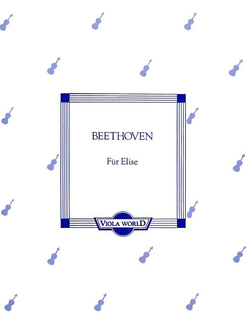 Ludwig Van Beethoven: Fur Elise (Viola)