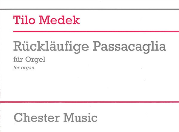 Tilo Medek: Rückläufige Passacaglia