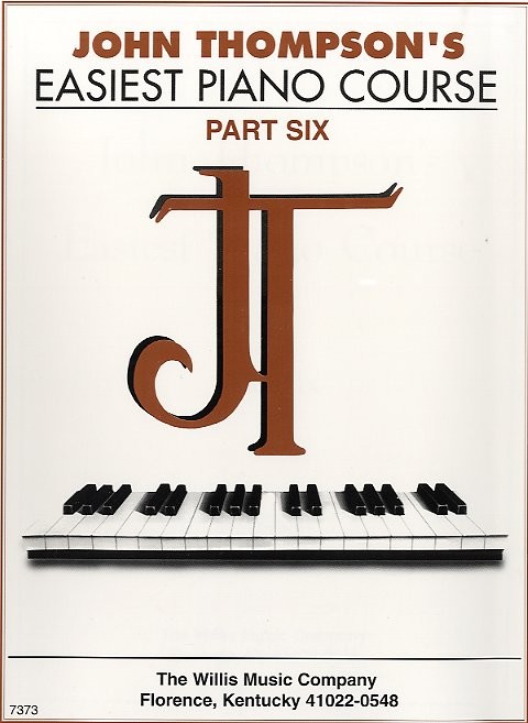 John Thompson's Easiest Piano Course: Part 6