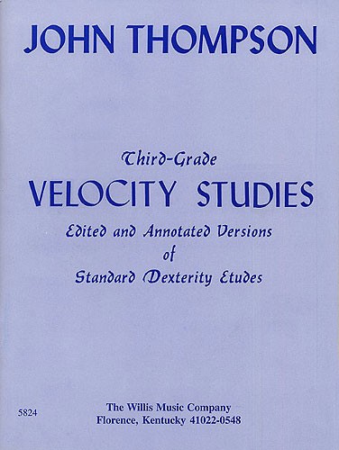 John Thompson's Modern Course For Piano: Third Grade Velocity Studies