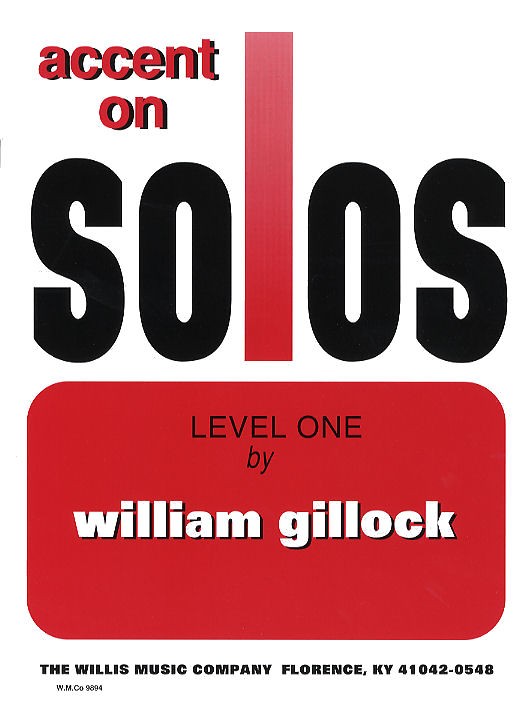 William Gillock: Accent On Solos Level One