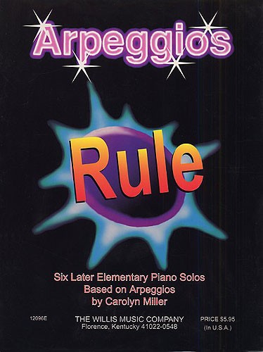 Carolyn Miller: Arpeggios Rule