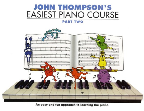 John Thompson's Easiest Piano Course: Part 2 - Revised Edition