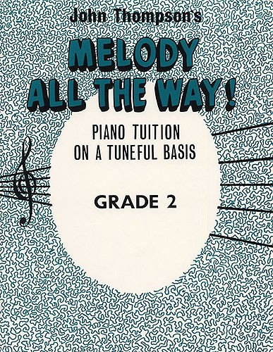 Melody All The Way Grade 2