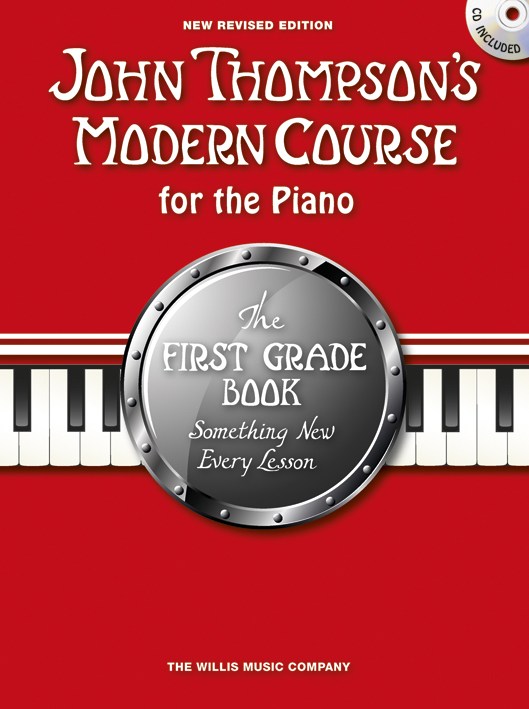 John Thompson's Modern Course First Grade - Book/CD (2012 Edition)