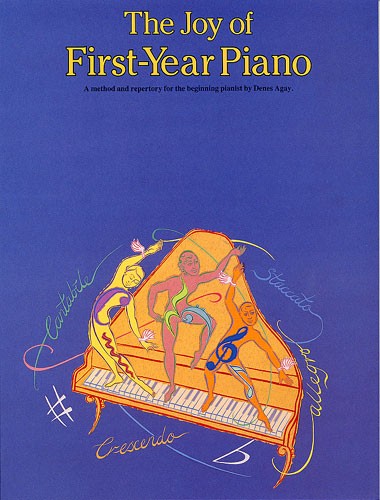 The Joy Of First Year Piano