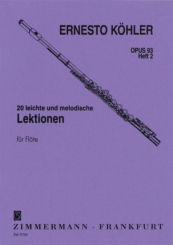 Ernesto Köhler: 20 Easy Melodic Progressive Exercises For The Flute Op.93 (Book