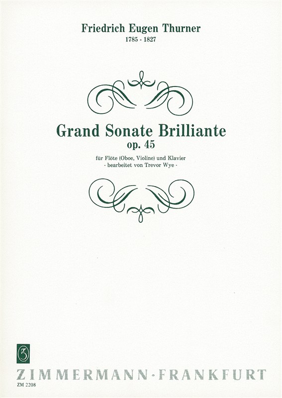 Thurner, F: Grande Sonata Brilliante Op 45