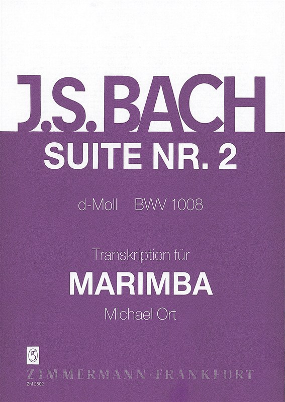 J.S. Bach: Suite Number Two In D Minor (Marimba)