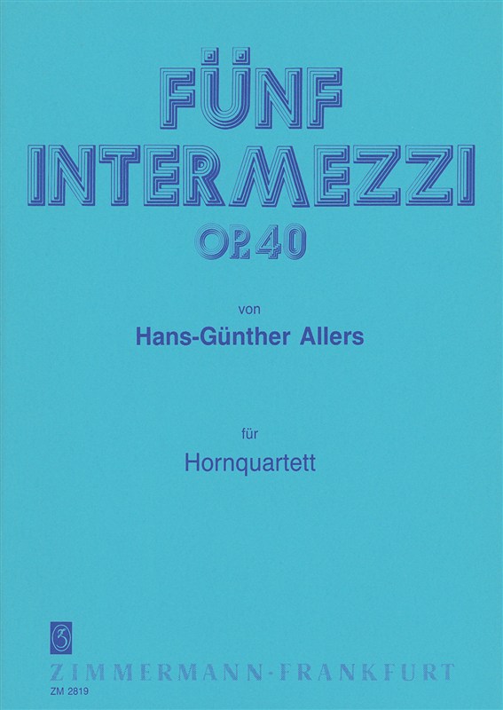 Allers: 5 Intermezzi Op 40