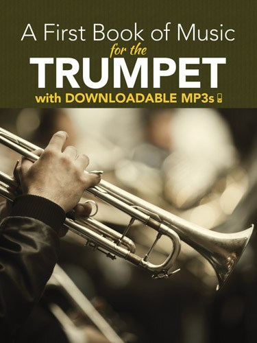 Peter Lansing: A First Book Of Music For The Trumpet (Book/MP3s)