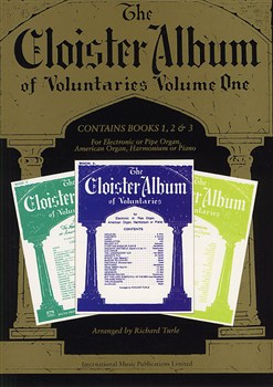 The Cloister Album Of Voluntaries - Volume One (Books 1-3)
