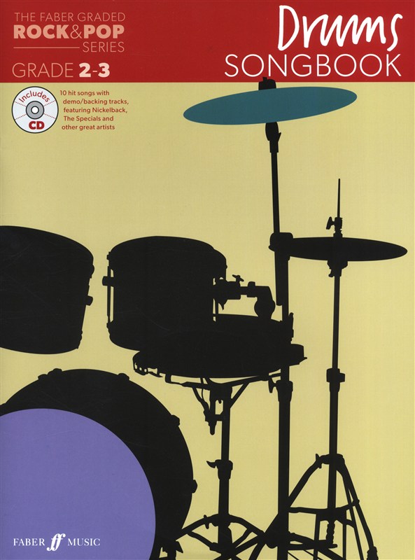 The Faber Graded Rock & Pop Series: Drums Songbook (Grade 2-3)