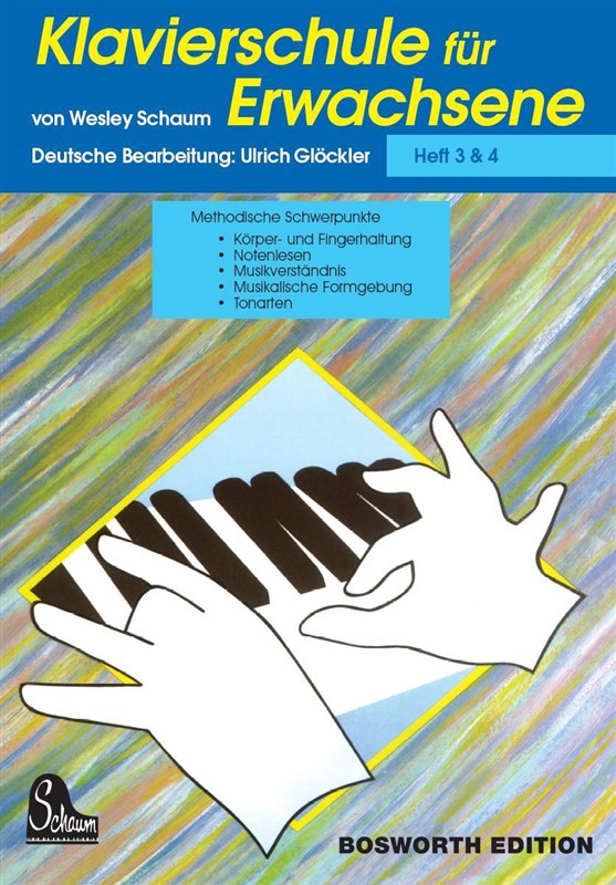 John Wesley Schaum: Klavierschule für Erwachsene 3 & 4