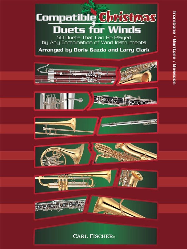 Compatible Christmas Duets For Winds: Trombone/Baritone/Bassoon
