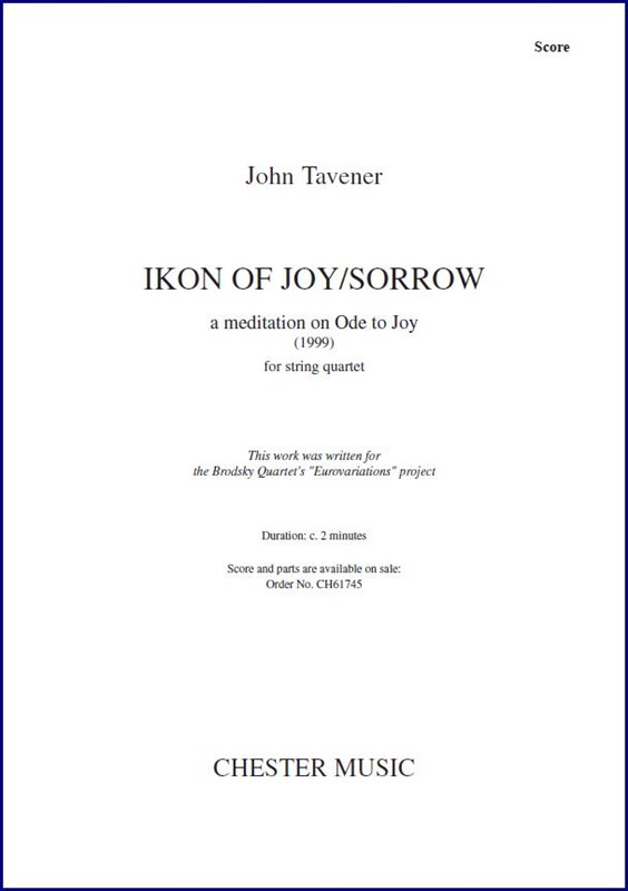 John Tavener: Ikon Of Joy/Sorrow (String Quartet)