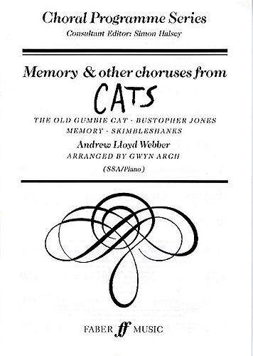 Andrew Lloyd Webber: Memory And Other Choruses From Cats (SSA/Piano)