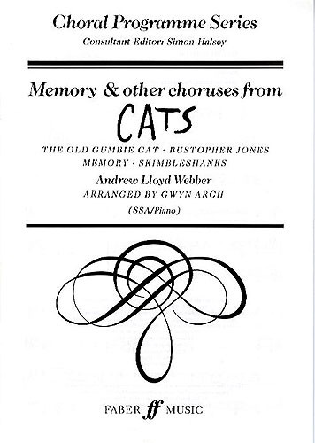 Andrew Lloyd Webber: Memory And Other Choruses From Cats (SSA/Piano)