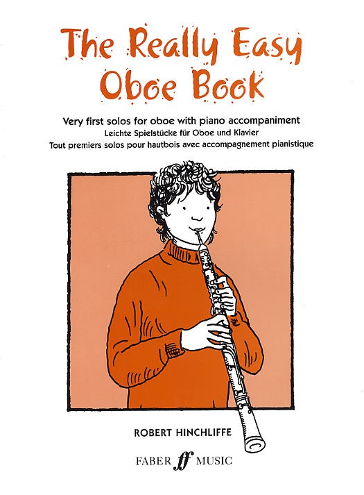 Robert Hinchliffe: The Really Easy Oboe Book