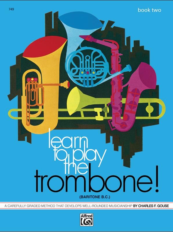 Learn To Play Trombone: Book 2