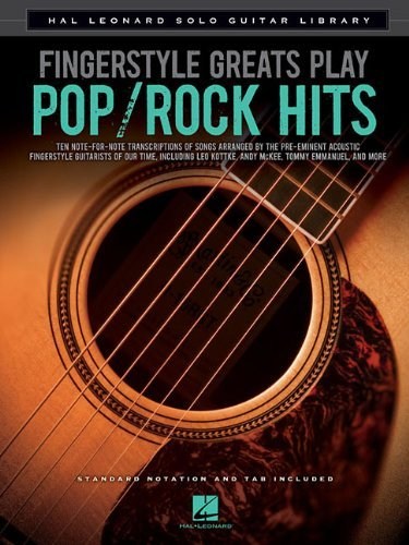 Fingerstyle Greats: Play Pop Rock Hits