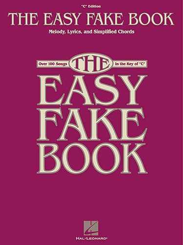 The Easy Fake Book: