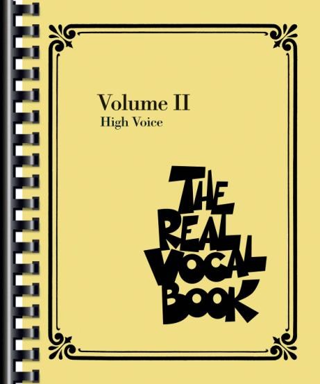 The Real Vocal Book: Volume II (High Voice)