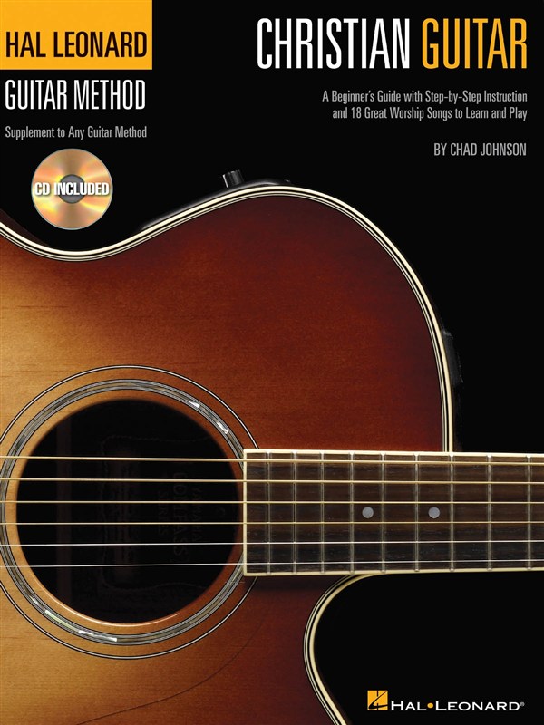 Chad Johnson: Hal Leonard Christian Guitar Method - Guitar TAB And CD