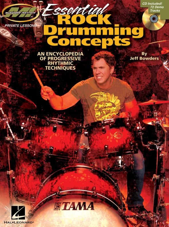 Essential Rock Drumming Concepts: An Encyclopedia Of Progressive Rhythmic Techni
