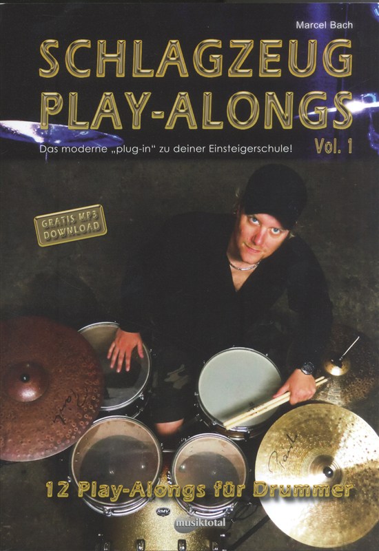 Schlagzeug Play-alongs: Volume 1