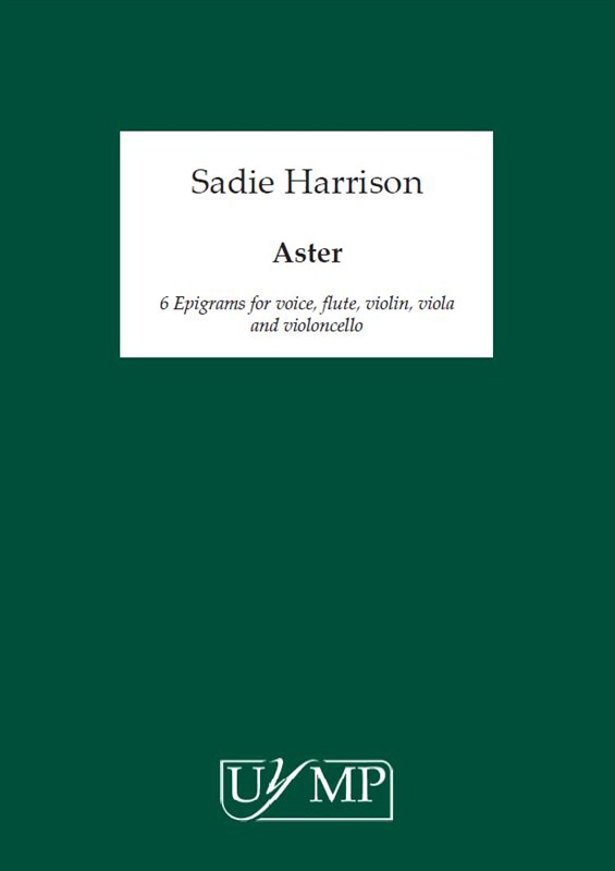 Sadie Harrison: Aster