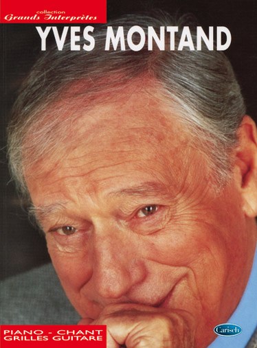 Yves Montand: Collection Grands Interprtes