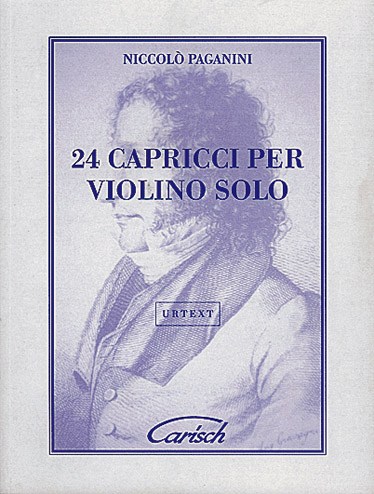Niccol Paganini: 24 Capricci, Per Violino Solo