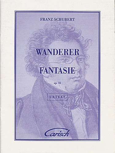 Franz Schubert: Wanderer Fantasie, Op.15