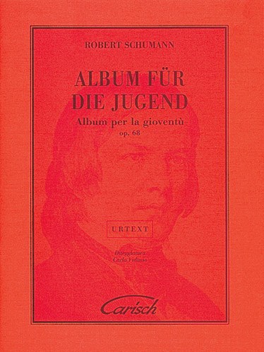 Robert Schumann: Album Fr Die Jugend
