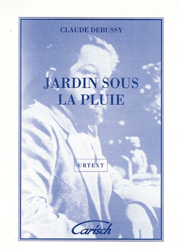 Claude Debussy: Jardins Sous La Pluie