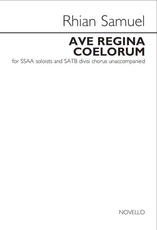 Rhian Samuel: Ave Regina Coelorum