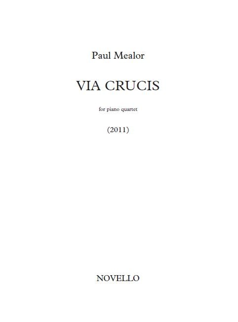 Paul Mealor: Via Crucis (The Way of the Cross)