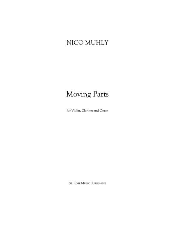 Nico Muhly: Moving Parts (Score/Parts)