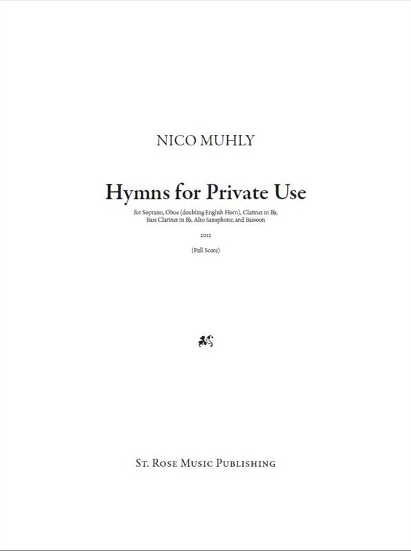 Nico Muhly: Hymns For Private (Score And Parts)