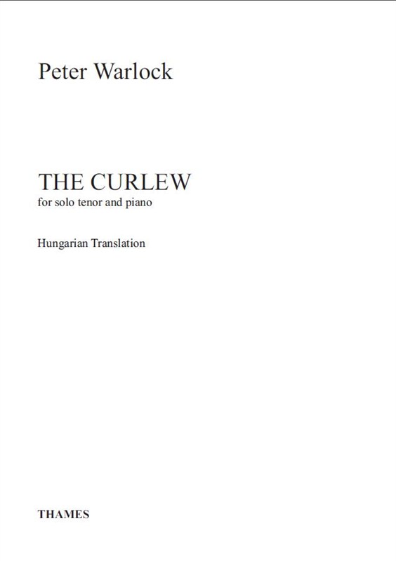 Peter Warlock: The Curlew