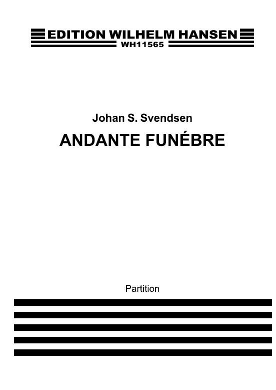 Johan Svendsen: Andante Funèbre For Orchestra