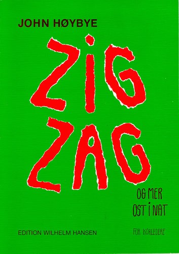 Høybye: Zig Zag Choir Leader