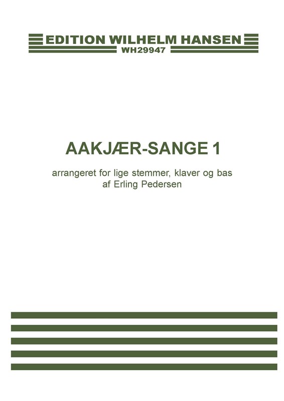 Erling Pedersen: Aakjr-Sange 1