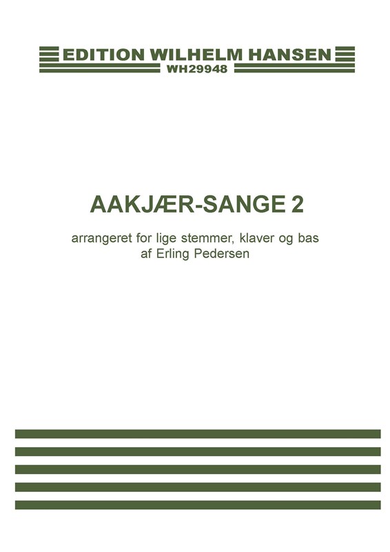 Erling Pedersen: Aakjr-Sange 2